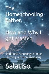 The Homeschooling Father